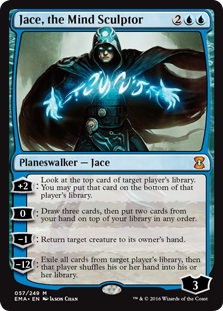 Jace, the Mind Sculptor
 [+2]: Look at the top card of target player's library. You may put that card on the bottom of that player's library.
[0]: Draw three cards, then put two cards from your hand on top of your library in any order.
[−1]: Return target creature to its owner's hand.
[−12]: Exile all cards from target player's library, then that player shuffles their hand into their library.